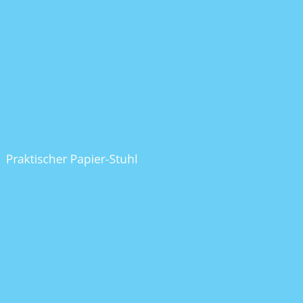 Praktischer Papier-Stuhl
