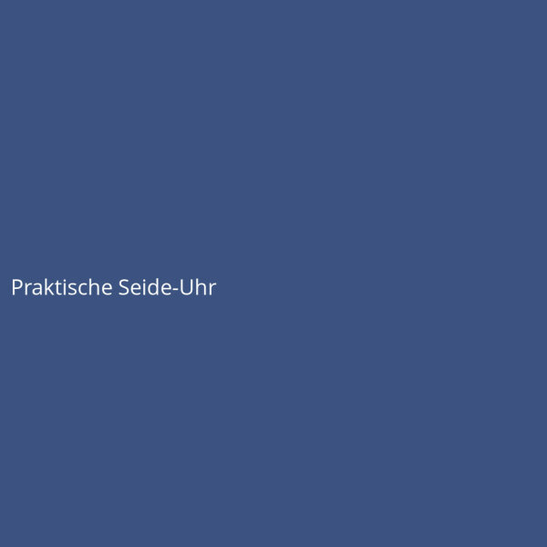Praktische Seide-Uhr