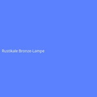 Rustikale Bronze-Lampe