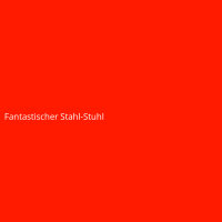 Fantastischer Stahl-Stuhl