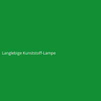 Langlebige Kunststoff-Lampe