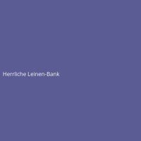 Herrliche Leinen-Bank