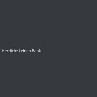 Herrliche Leinen-Bank