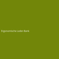Ergonomische Leder-Bank